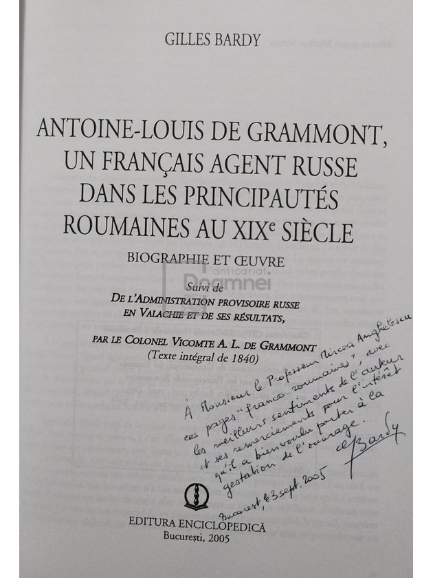 Antoine-Louis de grammont, un francais agent russe dans les principautes roumaines au XIX siecle (semnata)