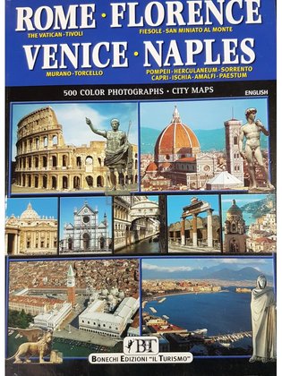 Rome - Florence - Venice - Naples