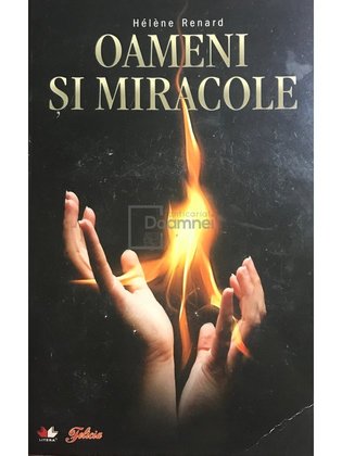 Oameni și miracole