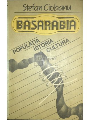Basarabia - Populația, istoria, cultura
