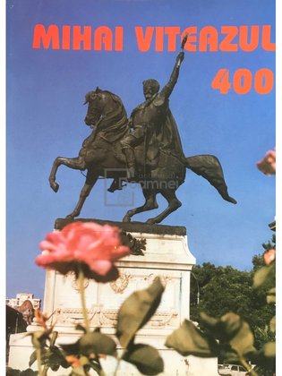 Mihai Viteazul 400