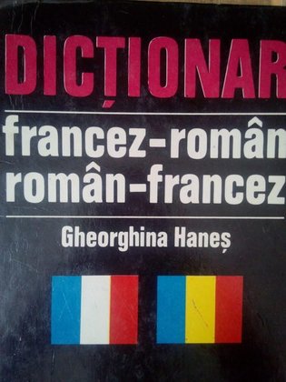 Dictionar francezroman, romanfrancez