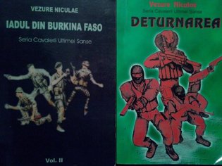 Deturnarea / Iadul din Burkina Faso, 2 vol. (semnata)