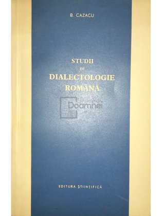 Studii de dialectologie română