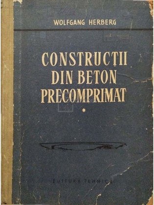 Constructii din beton precomprimat, vol. 1