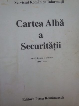 Cartea Alba a securitatii 19691989