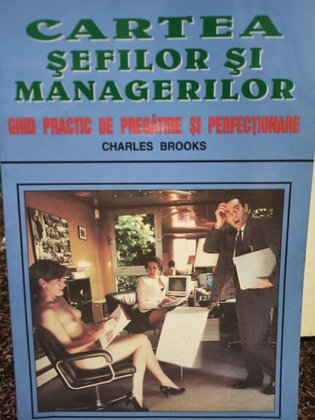 Cartea sefilor si managerilor