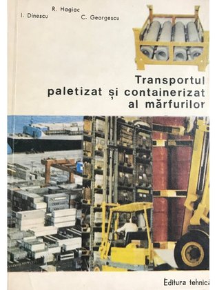 Transportul paletizat și containerizat al mărfurilor