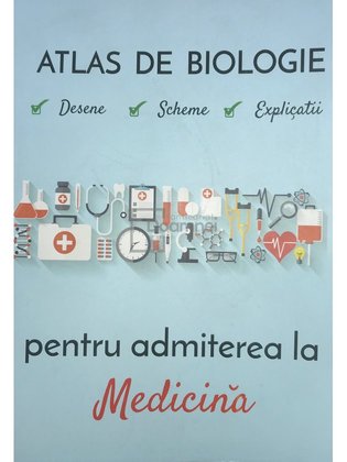 Atlas de biologie pentru admiterea la medicină