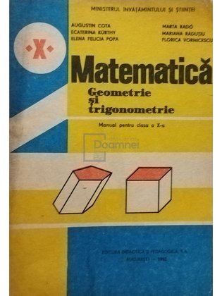 Matematica, geometrie si trigonometrie - Manual pentru clasa a X-a