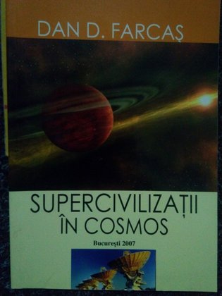 Supercivilizatii in cosmos