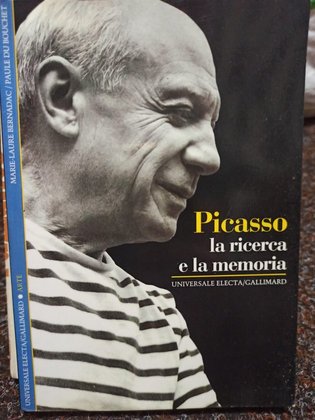 Picasso la ricerca e la memoria