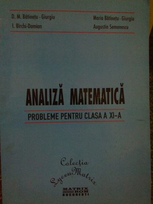 Giurgiu - Analiza matematica probleme pentru clasa a XIa