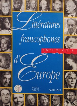 Litteratures francophones d'Europe - Anthologie