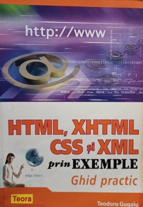 HTML, XHTML, CSS si XML prin exemple