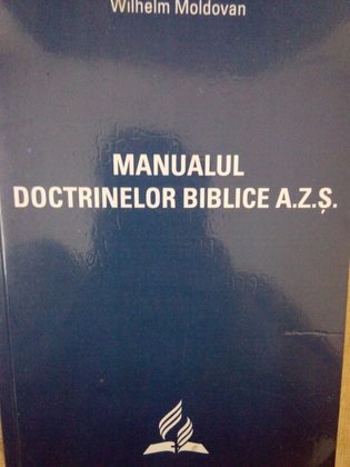 Manualul doctrinelor biblice A. Z. S.