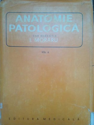 Anatomie patologica, vol. II