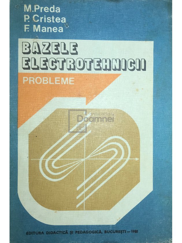 Bazele electrotehnicii. Probleme