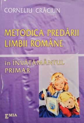 Metodica predarii limbii romane in invatamantul primar