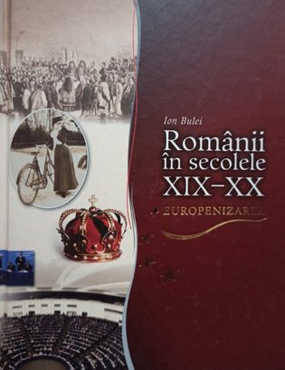 Romanii in secolele XIX - XX