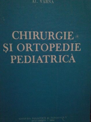 Chirurgie si ortopedie pediatrica