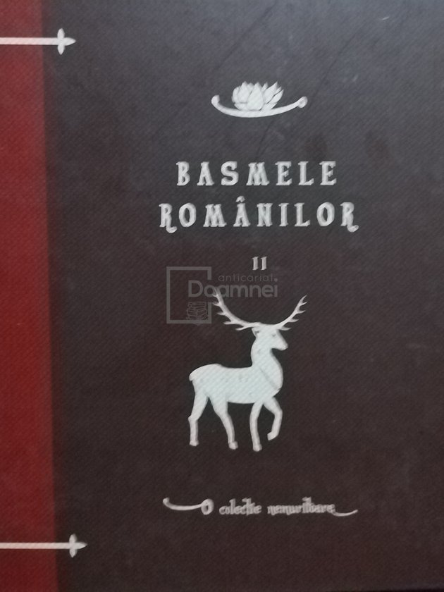 Basmele românilor - vol. II
