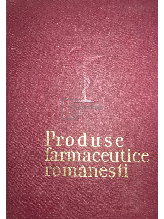 Produse farmaceutice românești (ed. II)