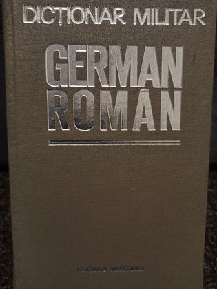 Dictionar militar german - roman