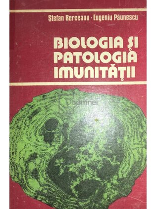 Biologia si patologia imunitatii