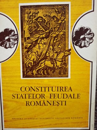 Constituirea statelor feudale romanesti