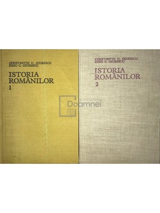 Istoria românilor - 2 vol.