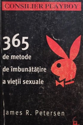 365 de metode de imbunatatire a vietii sexuale