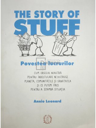 The story of stuff - Povestea lucrurilor