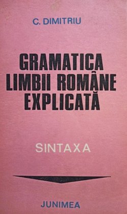 Gramatica limbii romane explicata, sintaxa