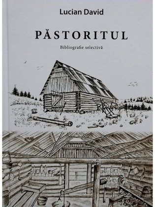 Pastoritul - Bibliografie selectiva