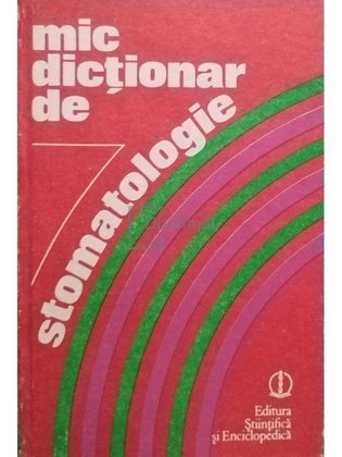 Mic dictionar de stomatologie