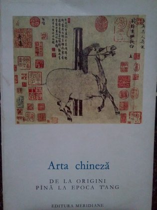 Arta chineza de la origini pana la epoca T'ang