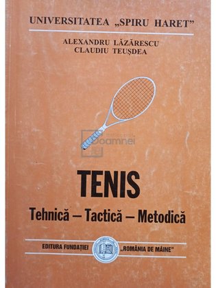 Tenis. Tehnica - tactica - metodica