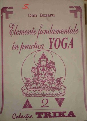 Elemente fundamentale in practica Yoga
