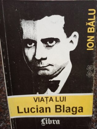Viata lui Lucian Blaga, vol. 2