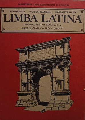 Limba latina - Manual pentru clasa a XI-a