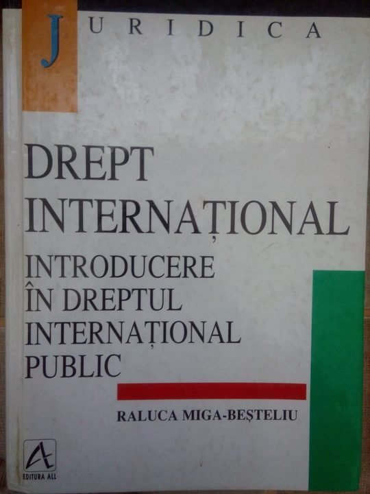 Besteliu - Drept international, introducere in dreptul international public