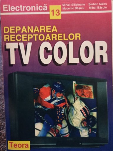 Depanarea receptoarelor TV color