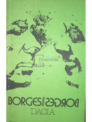Borges despre Borges