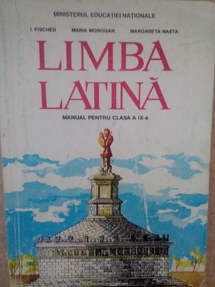 Limba latina, manual pentru clasa a IX-a