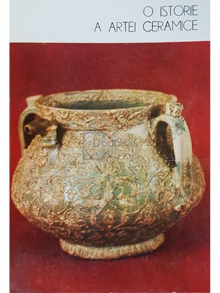 O istorie a artei ceramice