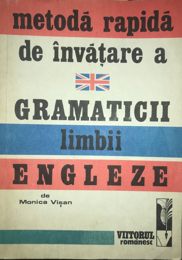 Metodă rapidă de învățare a gramaticii limbii engleze