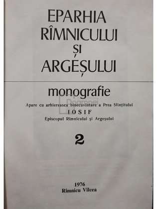 Eparhia Rimnicului si Argesului - Monografie, vol. 2