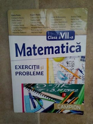 Matematica exercitii si probleme, clasa a VIIa