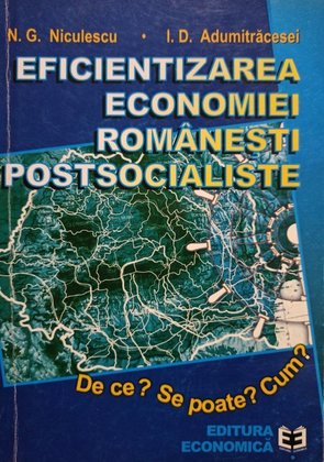 Eficientizarea economiei romanesti postsocialiste